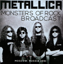 Monsters Of Rock Broadcast - Metallica