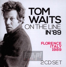 On The Line In '89 - Tom Waits
