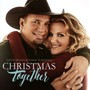 Christmas Together - Garth Brooks