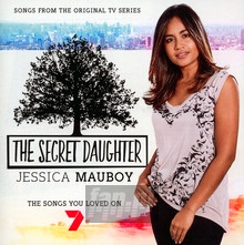 Secret Daughter: Songs From The Original TV Series - Jessica Mauboy