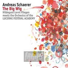 Big Wig - Andreas Schaerer