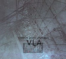 Vla - Carbon Based Lifeforms