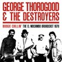 Boogie Chillin' - Canada 1978 - George Thorogood & Destroyers