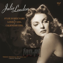 Julie Is Her Name / Lonely Girl / Calendar Girl - Julie London