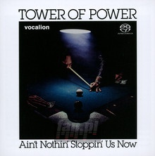 Ain't Nothin' Stoppin' Us Now - Tower Of Power