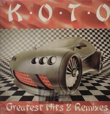 Greatest Hits & Remixes - Koto