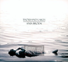 Thousand Lakes - Anna Broda - bigger Thousand Lakes - Anna Broda