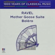 Mother Goose/Bolero - M. Ravel