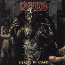 Hordes Of Chaos - Kreator