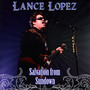 Salvation From Sundown - Lance Lopez