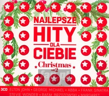 Najlepsze Hity Dla Ciebie - Christmas vol. 2 - Najlepsze Hity Dla Ciebie   