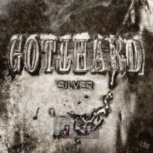 Silver - Gotthard