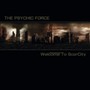 Welcome To Scarcity - Psychic Force