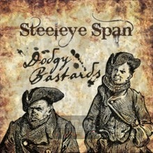 Dodgy Bastards - Steeleye Span