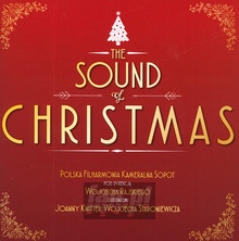 The Sound Of Christmas - Polska Filharmonia Kameralna Sopot & Joanna Knitter