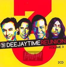 Deejay Time Reunion vol. 3 - Deejay Time   
