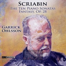 Ten Piano Sonatas / Fantasy / Ohlsson - Scriabin  /  Ohlsson