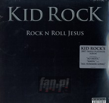 Rock'n'roll Jesus - Kid Rock