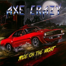 Ride On The Night - Axe Crazy