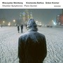 Chamber Symphonies - Gidon Kremer / Kremerata Baltica / Weinberg
