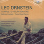 Complete Music For Violin - Leo Ornstein