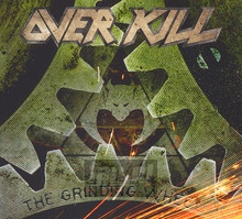 The Grinding Wheel - Overkill