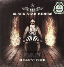 Heavy Fire - Black Star Riders