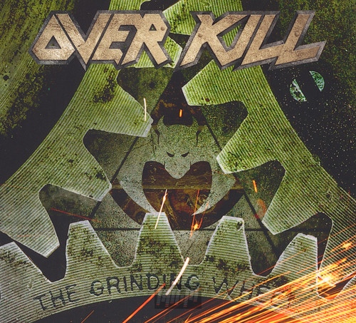 The Grinding Wheel - Overkill
