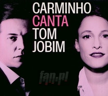 Carminho Canta Tom Jobim - Carminho - bigger Carminho Canta Tom Jobim - Carminho