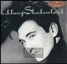 Shadowland - K.D. Lang