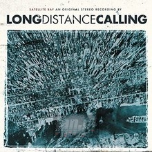 Satellite Bay - Long Distance Calling