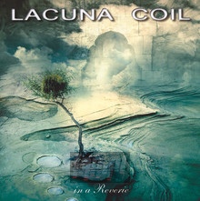 In A Reverie - Lacuna Coil