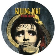 Outside The Gate - Killing Joke
