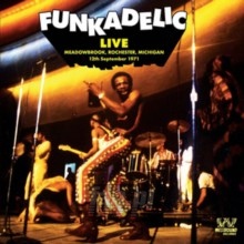 Live At Meadowbrook '71 - Funkadelic