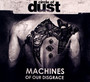Machines Of Our Disgrace - Circle Of Dust