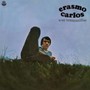Erasmo Carlos E Os Tremendoes - Carlos Erasmo