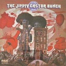 It's Just Begun - Jimmy Castor  -Bunch-