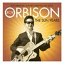 The Sun Years - Roy Orbison