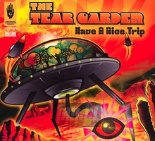 Have A Nice Trip - The Tear Garden 