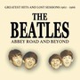 Abbey Road & Beyond - The Beatles