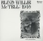 Blind Willie Mctell: 1940 - Blind Willie McTell 