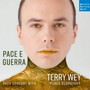 Pace E Guerra - Terry Wey