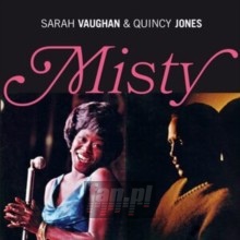 Misty - Sarah Vaughan  & Quincy J
