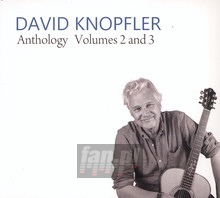 Anthology 2 & 3 - David Knopfler