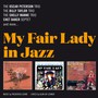 My Fair Lady In Jazz - Oscar Peterson  & Taylor, Billy Trio