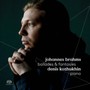 Brahms,Johannes - Denis Kozhukhin