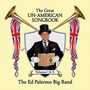 Great Un-American Songboo - Ed Palermo Big Band 