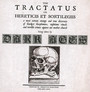 Tractatus De Hereticis Et Sortilegiis - Dark Ages