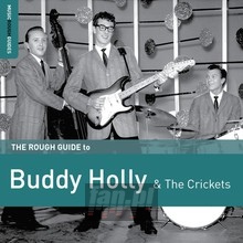 Rough Guide To - Buddy Holly / The Crickets
