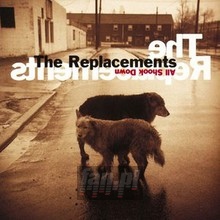 All Shook Down - The Replacements